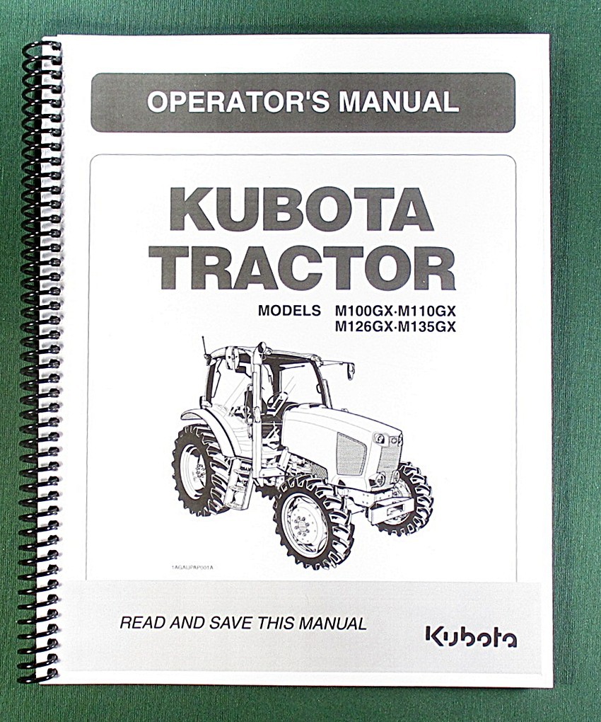 Kubota M126GX M135GX Operator’s Manual: 178 Pages & Protective Covers!