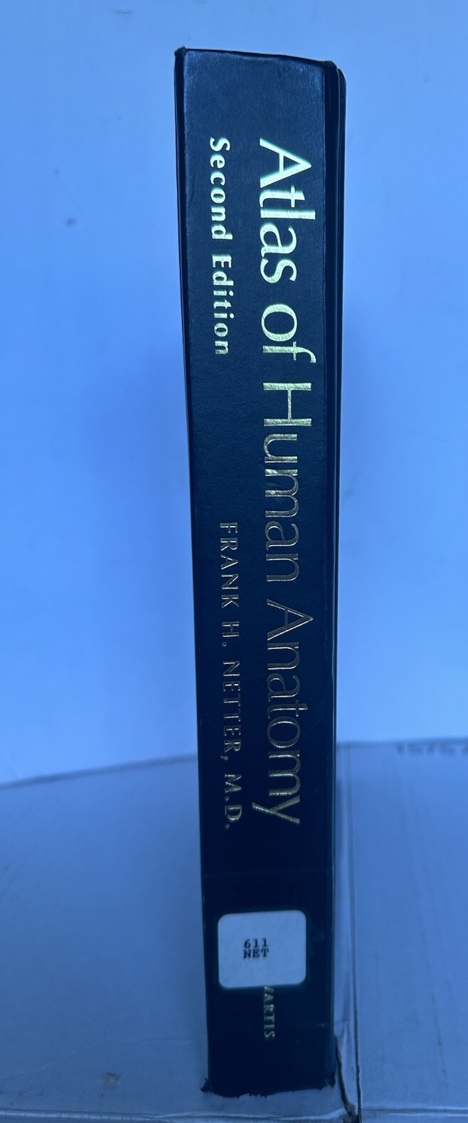 Atlas Of Human Anatomy 2nd Edition By Frank H Netter M.D. Hardcover