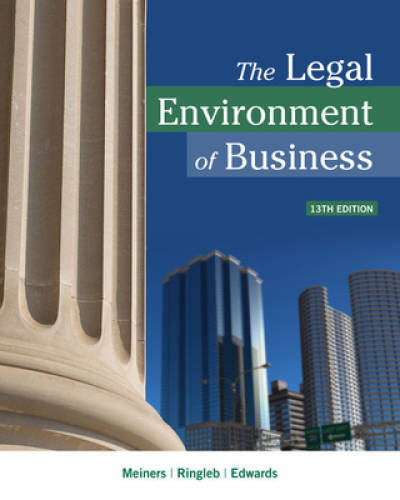 The Legal Environment of Business – Hardcover By Meiners, Roger E. – VERY GOOD