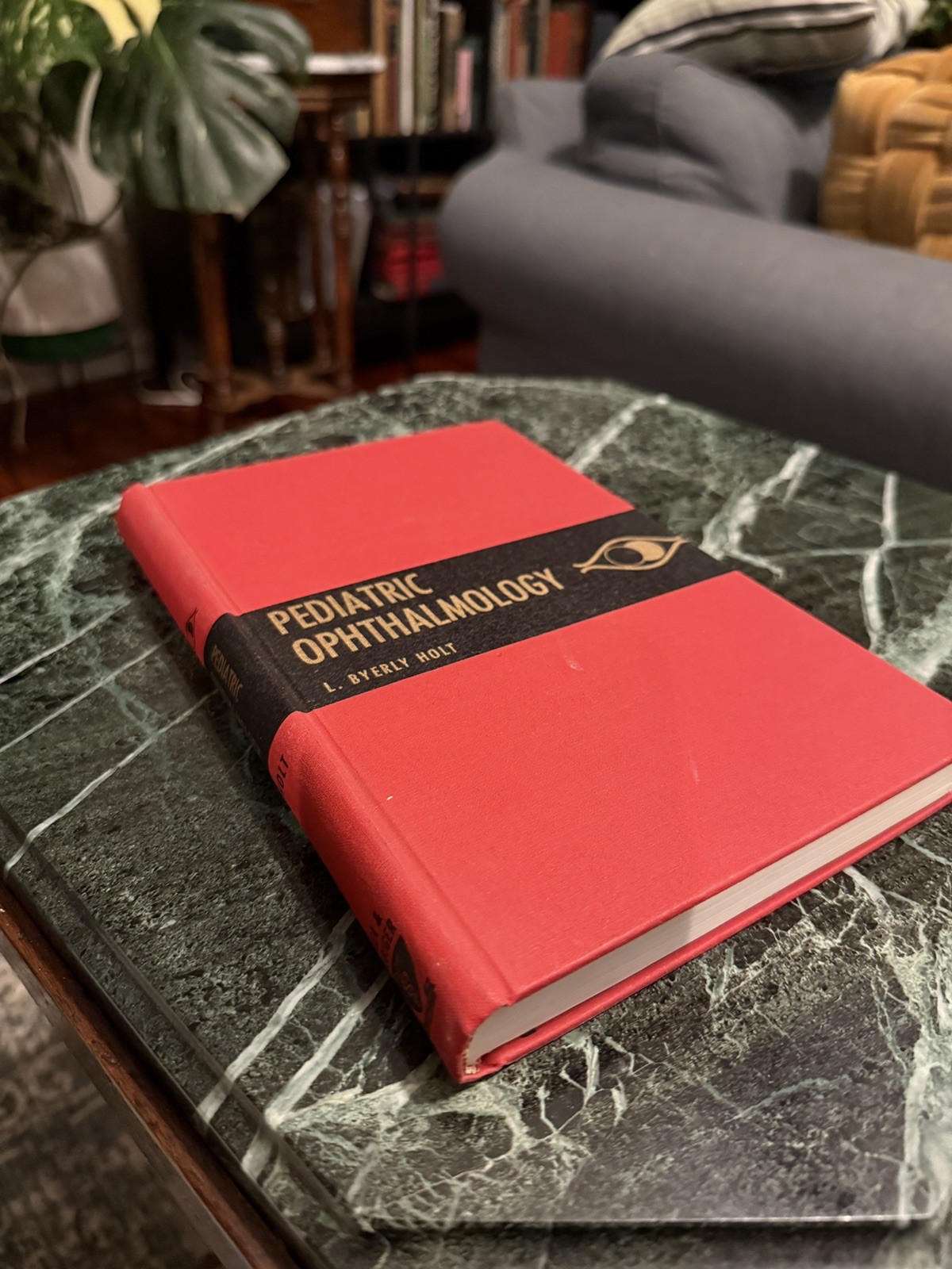 Pediatric Ophthalmology by L Byerly Holt Hardcover Book 1964 Excellent Cond