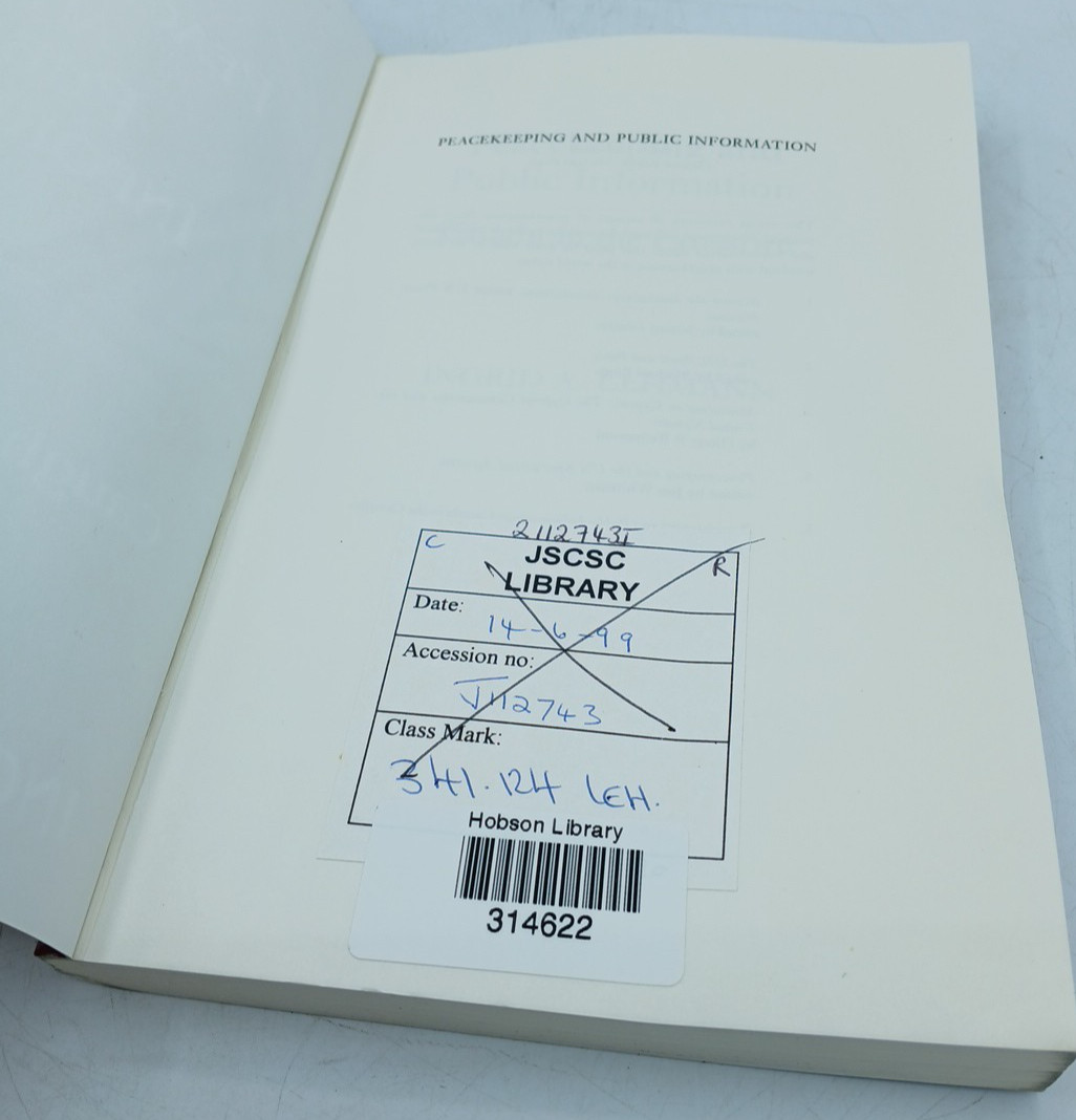 Peacekeeping and Public Information: Caught in the Crossfire… BK712