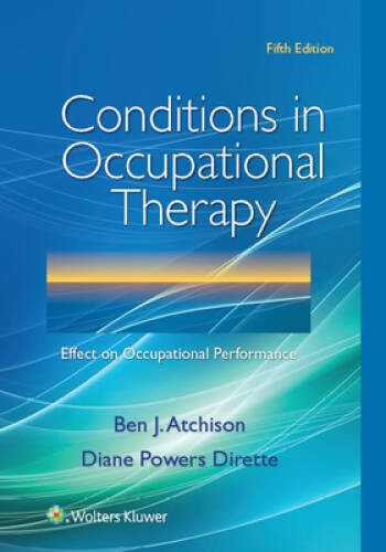 Conditions in Occupational Therapy: Effect on Occupational Performance – GOOD