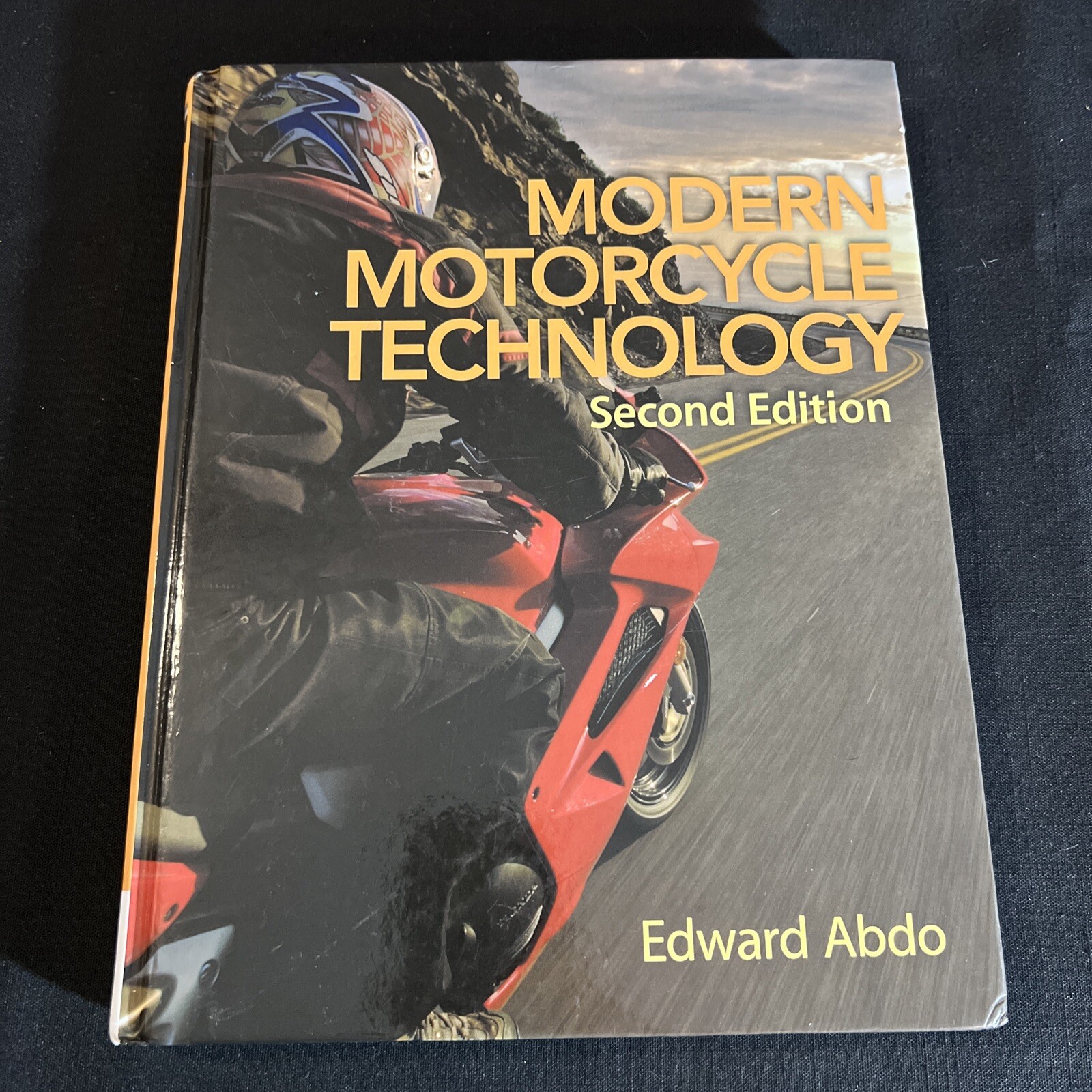 MODERN MOTORCYCLE TECHNOLOGY By Edward Abdo – Hardcover 2nd Edition