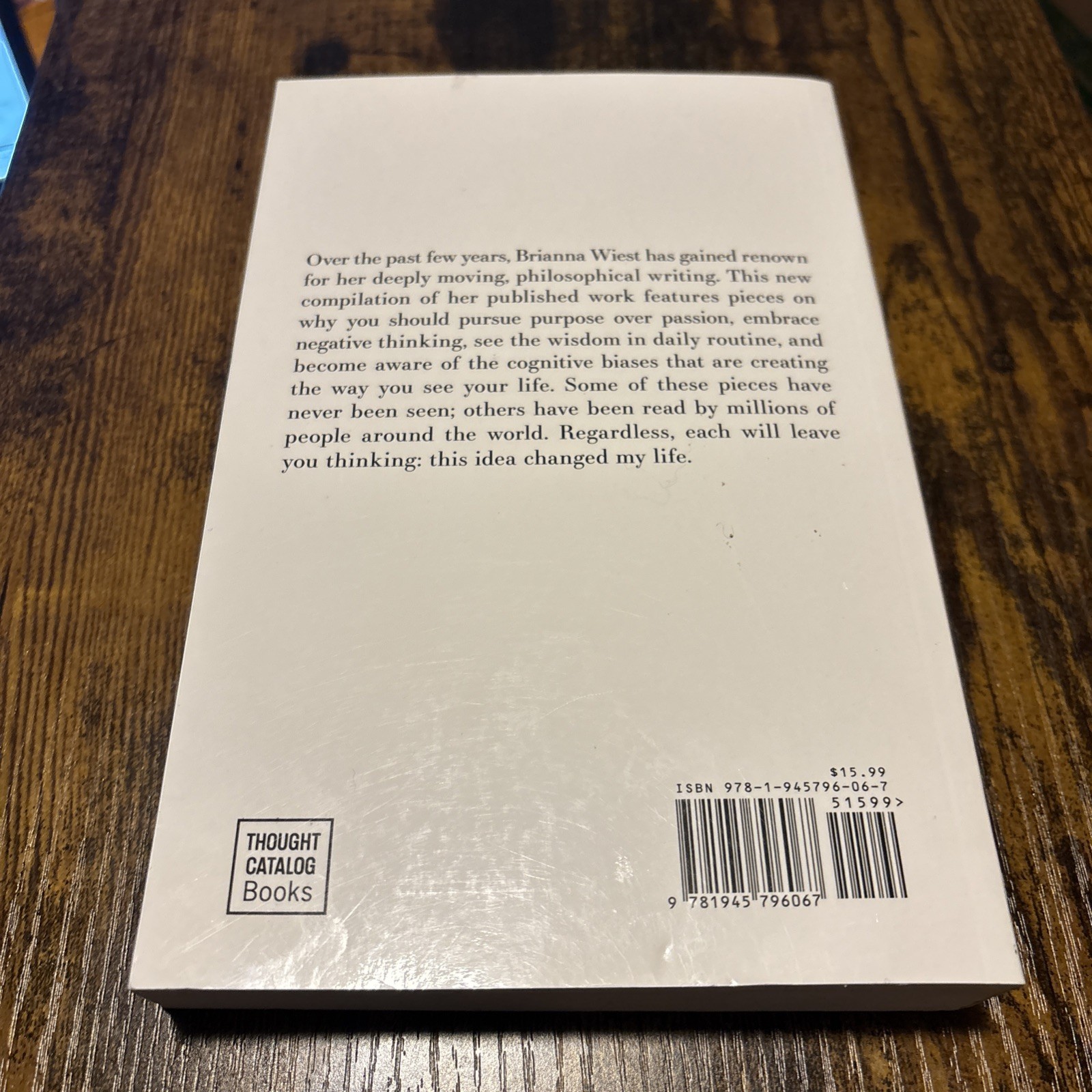 101 Essays That Will Change the Way You Think by Brianna Wiest
