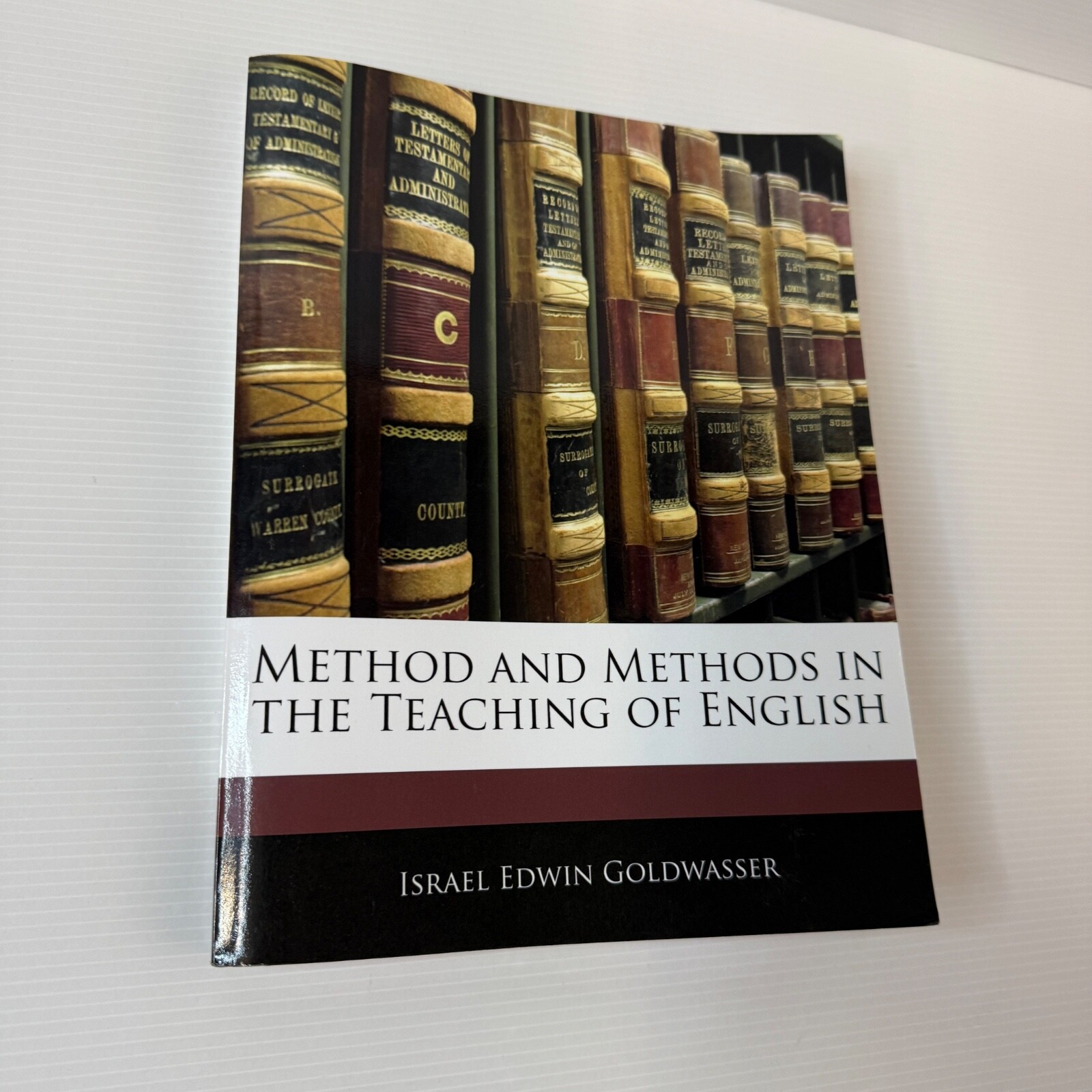Method And Methods In The Teaching Of English Israel Edwin Goldwasser PB Reprint