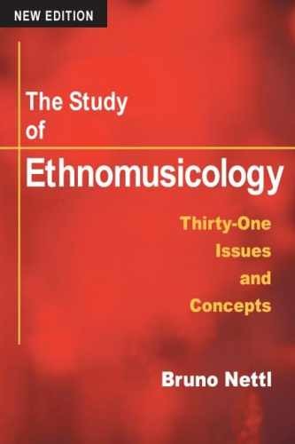 The Study of Ethnomusicology: Thirty-one – Paperback, by Nettl Bruno – Very Good