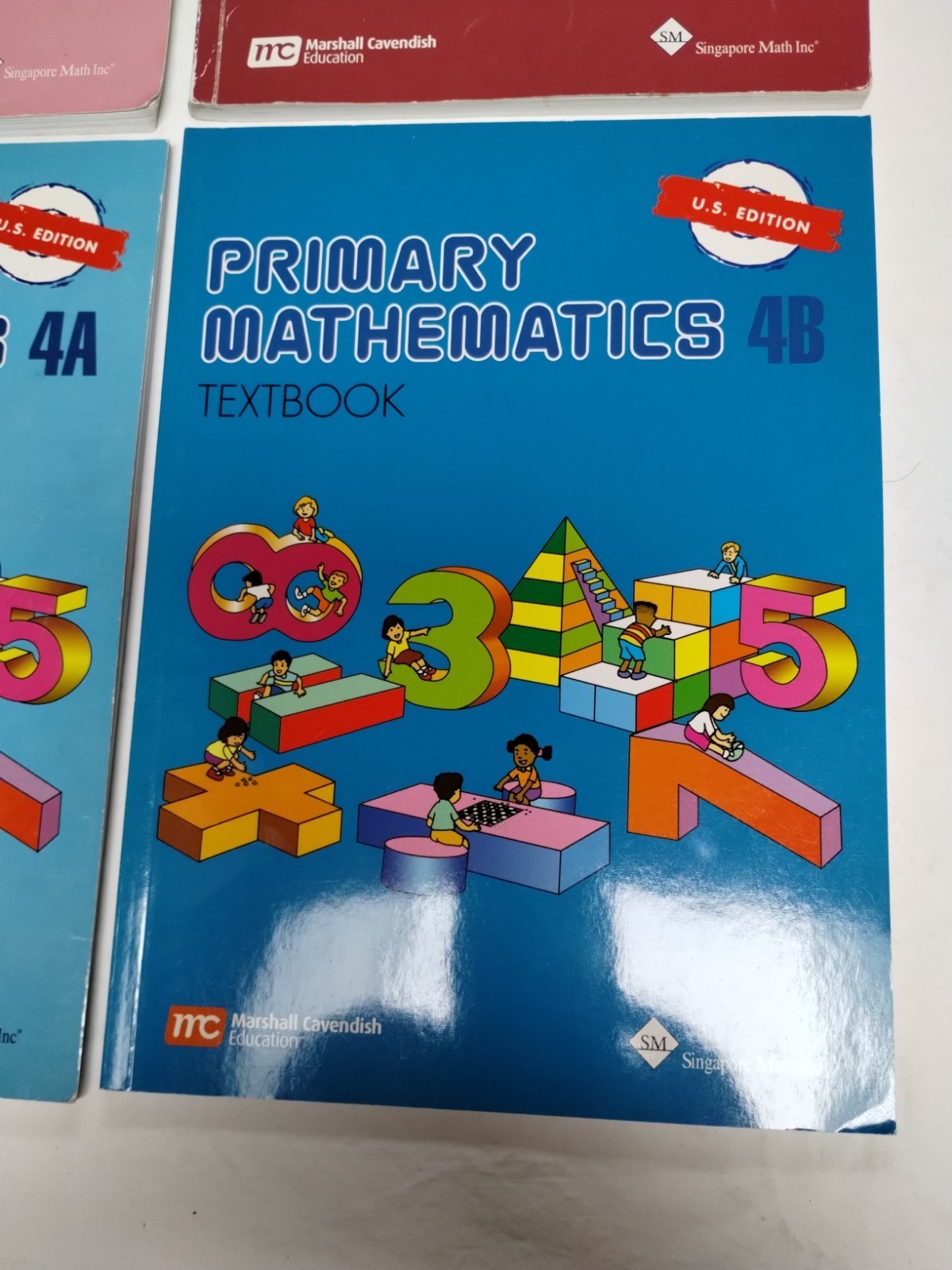 (4) Primary Mathematic Textbooks: 3A, 3B, 4A, 4B by Singapore Math Inc. 2014 PB