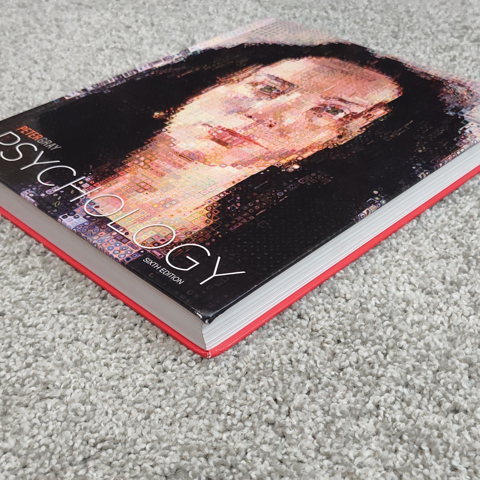 Psychology Sixth Edition Hardcover by Peter Gray Worth Publishers