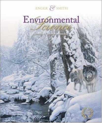 Environmental Science – Hardcover, by Enger Eldon; Smith Bradley – Very Good