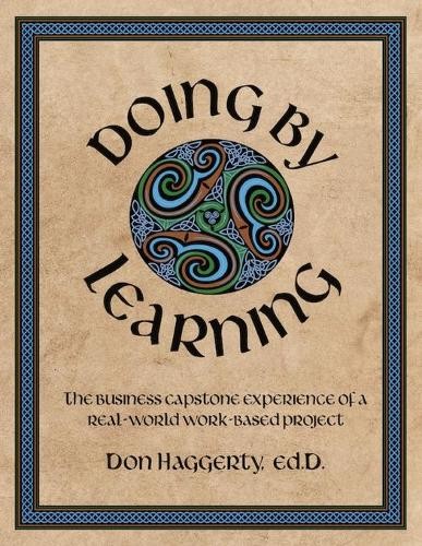 Donald R Haggerty Doing by Learning (Paperback)