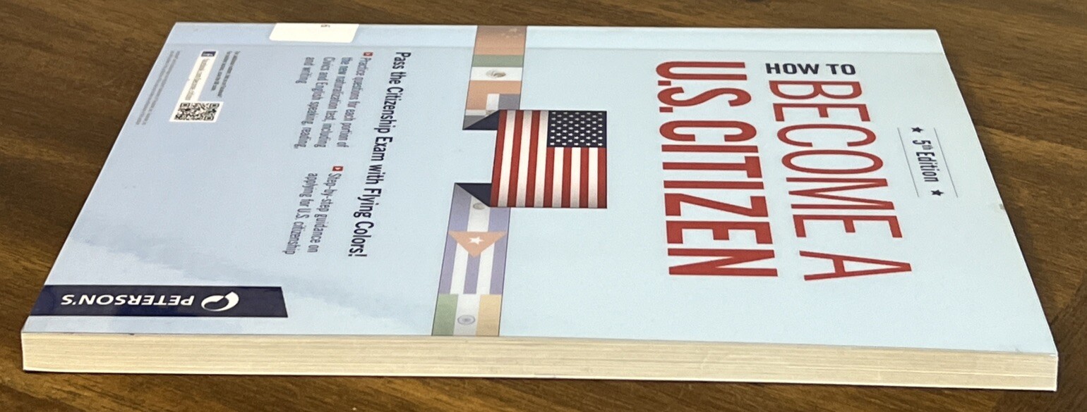 How to Become a U. S. Citizen Paperback Peterson’s 5th Edition