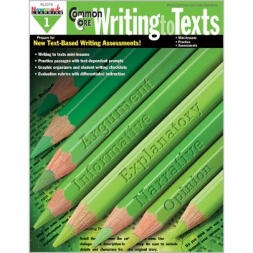 Common Core Practice Writing to Texts Grade 1 Paperback Newmark L