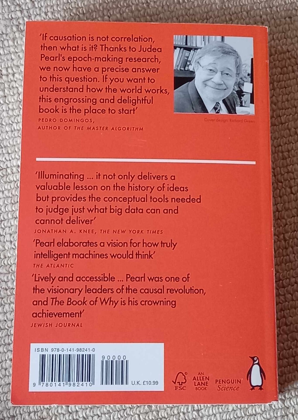 The Book of Why: The New Science of Cause and Effect (Penguin Science), Pearl, J