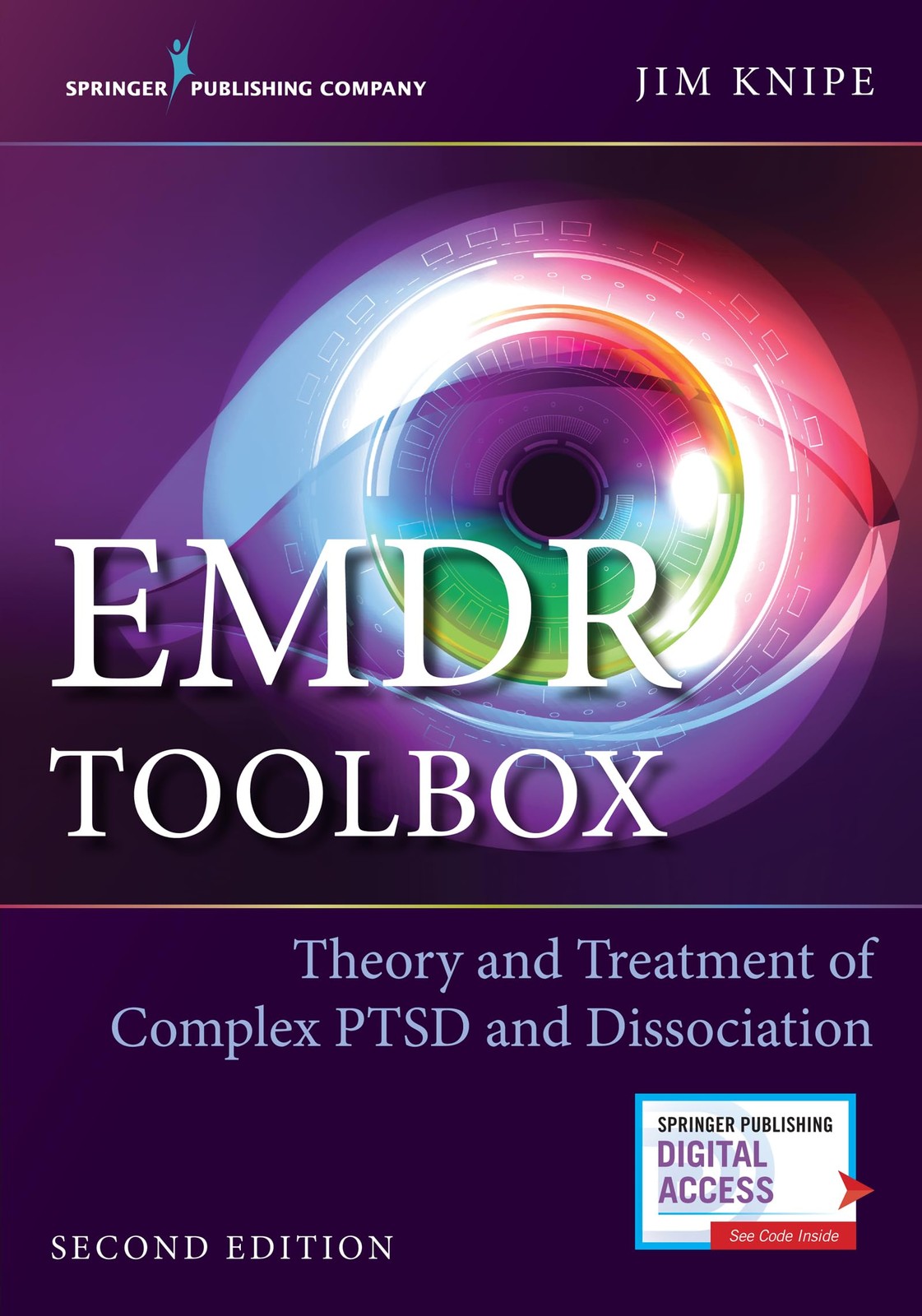EMDR Toolbox: Theory and Treatment of Complex PTSD and Dissociation: Theory …