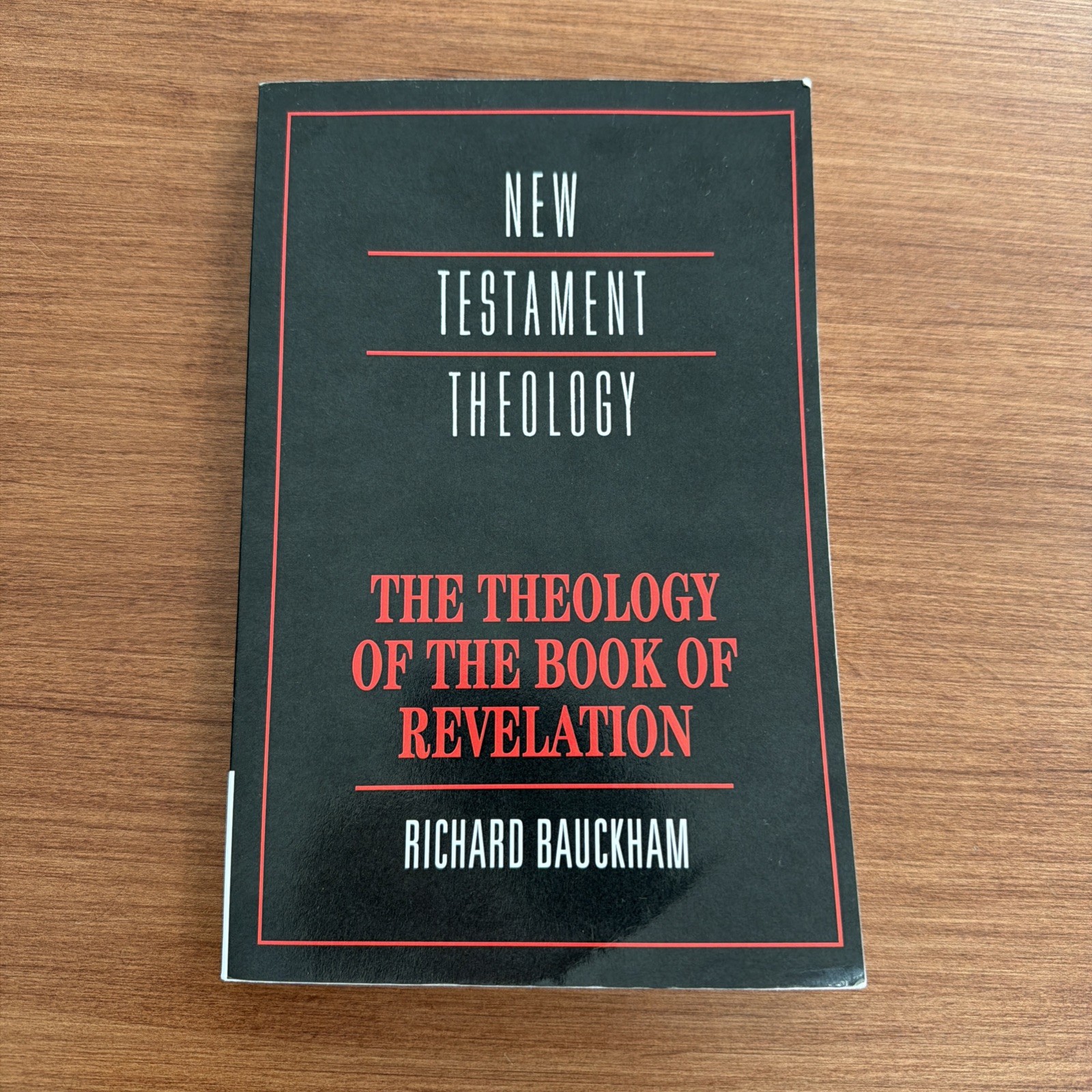 CLEAN COPY – Theology of the Book of Revelation by Richard Bauckham