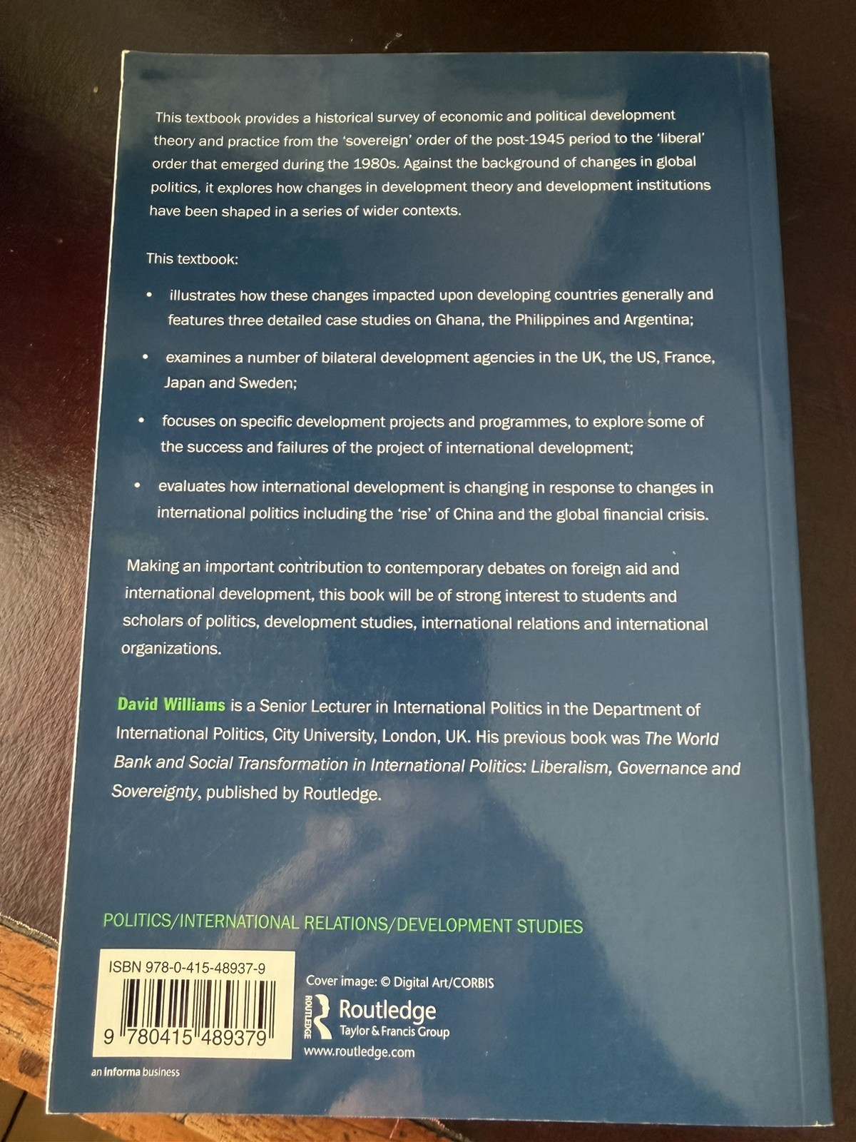 International Development & Global Politics. David Williams (2011)