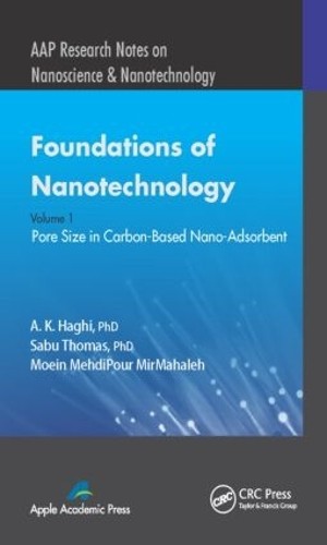 Foundations of Nanotechnology, Volume One – 9781771880268