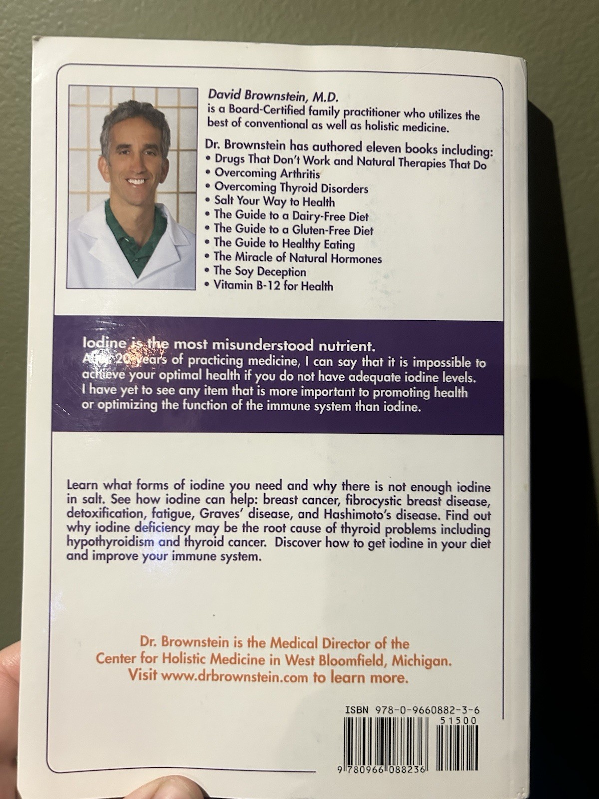 Iodine : Why You Need It, Why You Can’t Live Without It David Brownstein, MD