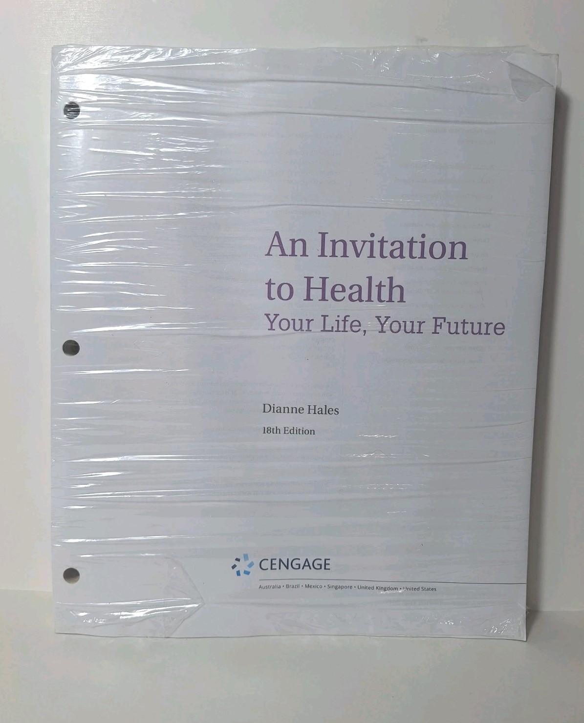 An Invitation to Health Your Life Your Future Dianne Hales 18th Ed Textbook