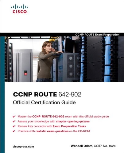 CCNP ROUTE 642-902 OFFICIAL CERTIFICATION GUIDE (OFFICIAL By Wendell Odom *NEW*