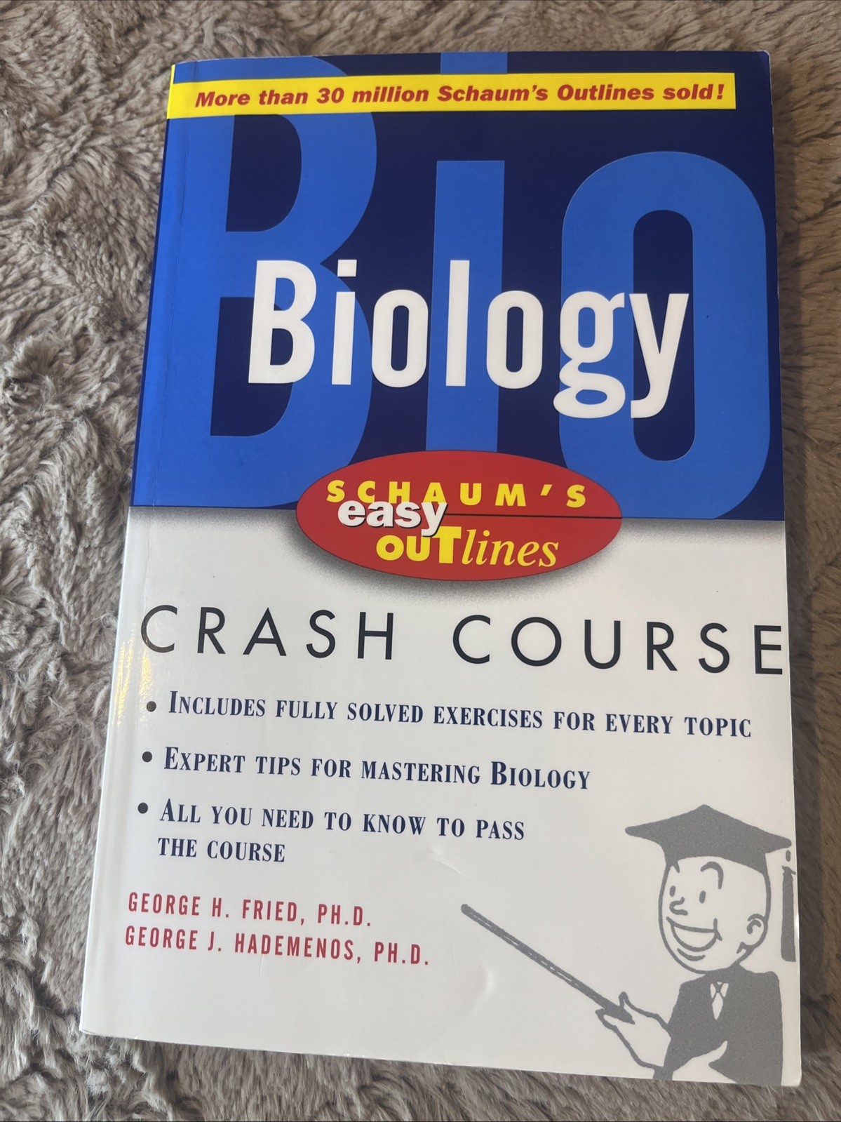 Schaum’s Outline Ser.: Schaum’s Easy Outline of Biology by George H. Fried#053