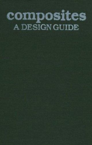 Composites: A Design Guide, Richardson, Terry, 9780831111731