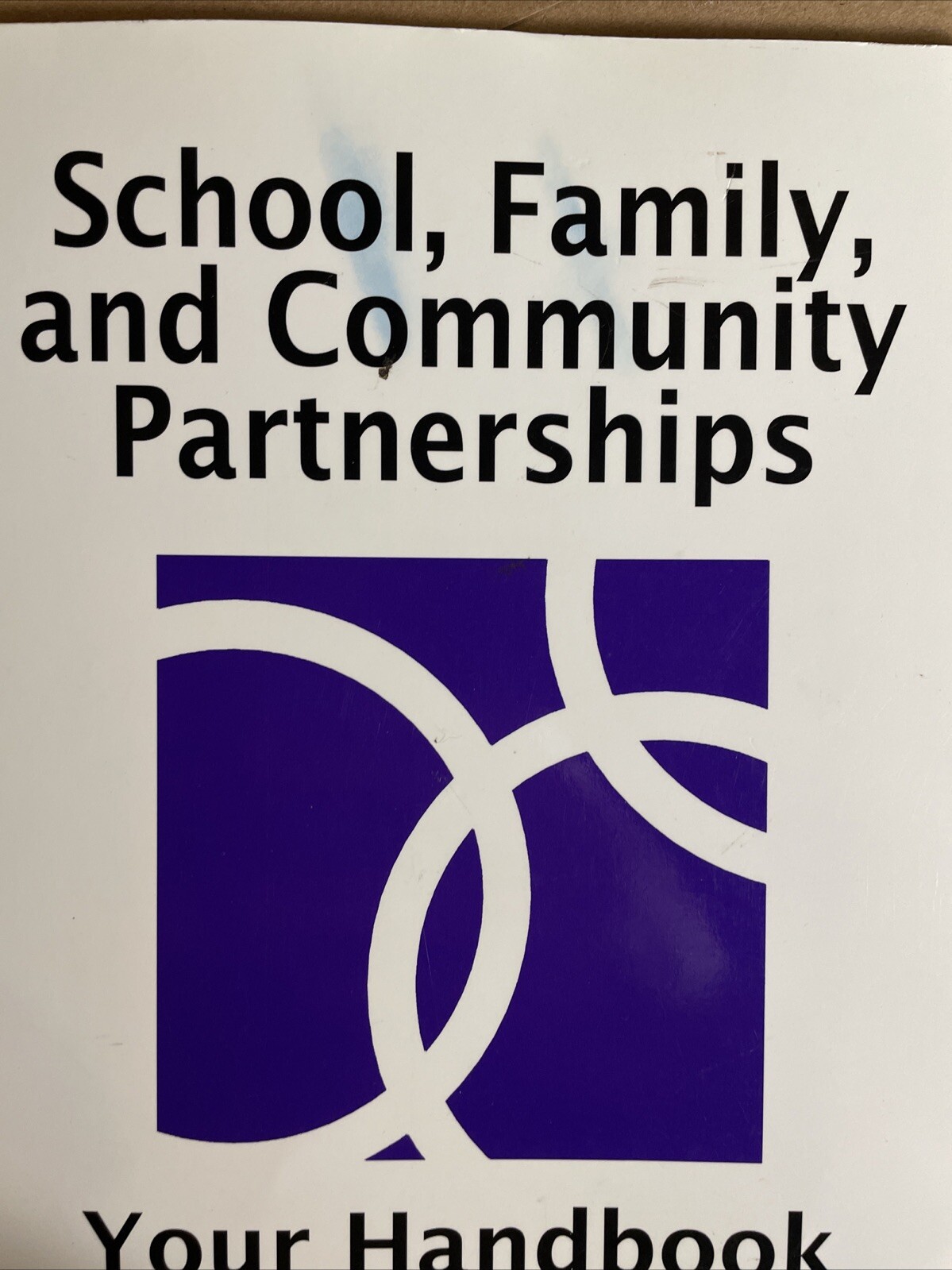 School Family And Community Partnerships Your Handbook For Action by Epstein