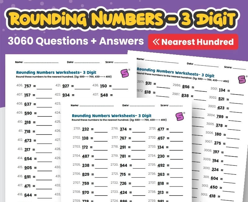 Rounding Numbers To The Nearest Hundred- 3060 Questions✔️