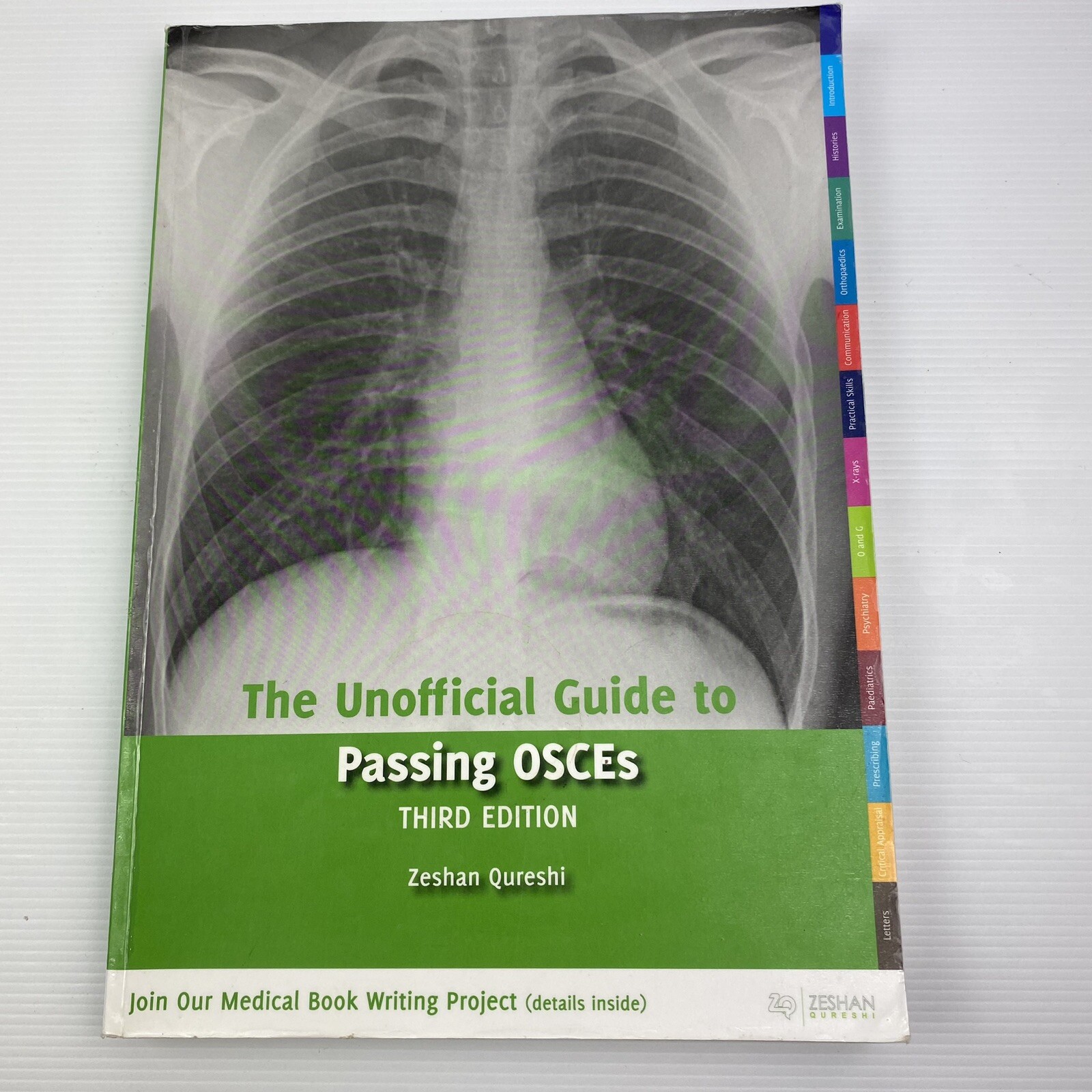 The Unofficial Guide to Passing OSCEs 3rd Ed 2012 Paperback By Zeshan Qureshi