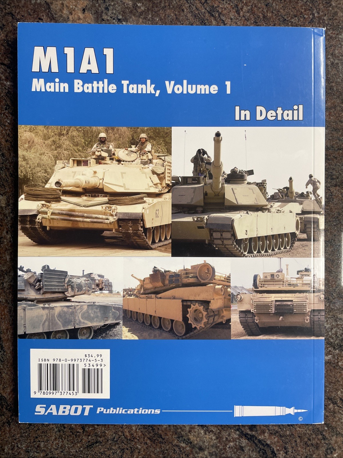 M1A1 MBT, Volume 1: Iraq – SABOT Publications No. SP006, SB, 134 Pages, 2017