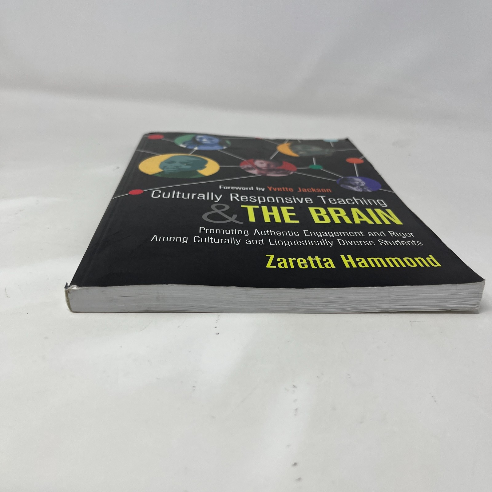 Culturally Responsive Teaching and The Brain by Zaretta Hammond – Paperback