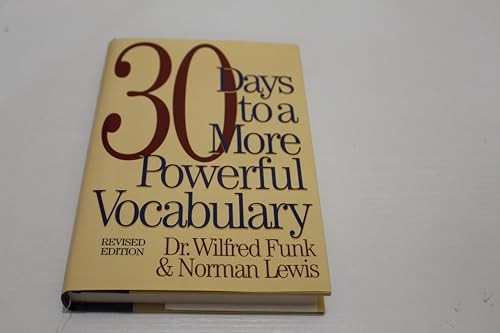 30 Days to a More Powerful Vocabulary, Lewis, Norman