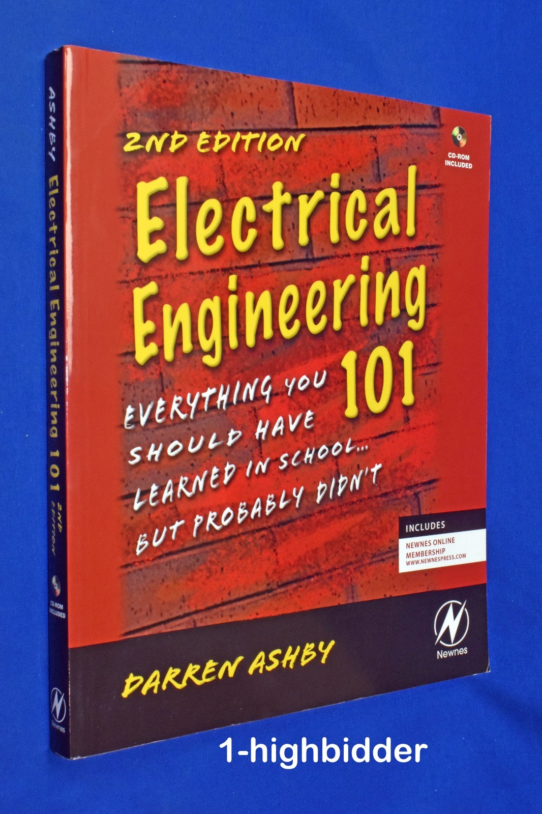BRAND NEW! Electrical Engineering 101 w/ CD & Online Access Darren Ashby 2008