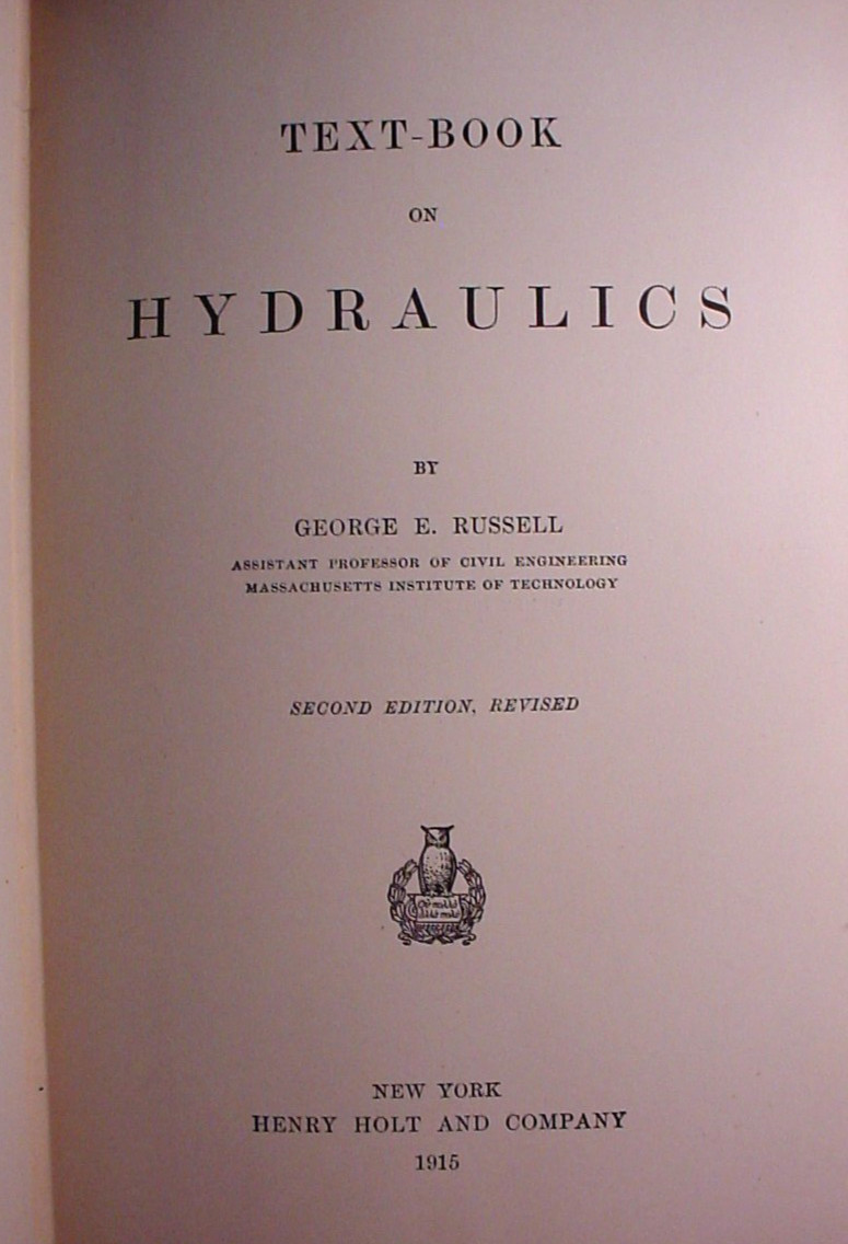 Text-Book On Hydraulics Hardbound Book – George E Russell – Henry Holt & Co 1915