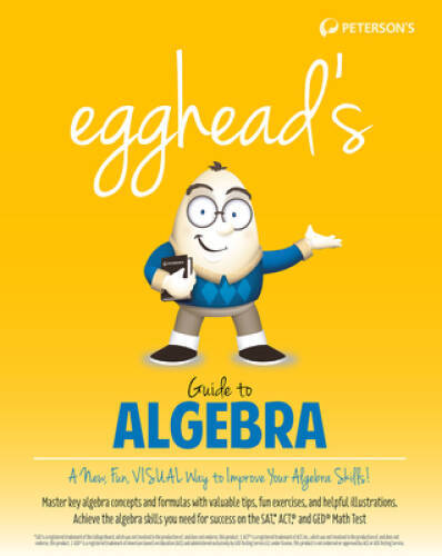 eggheads Guide to Algebra – Paperback By Petersons – VERY GOOD