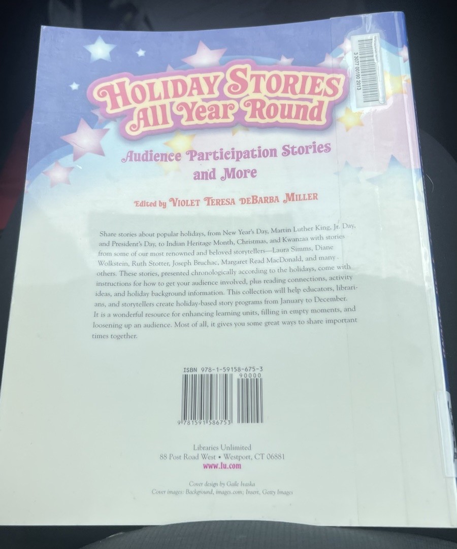 HOLIDAY STORIES ALL YEAR ROUND: AUDIENCE PARTICIPATION STORIES AND MORE