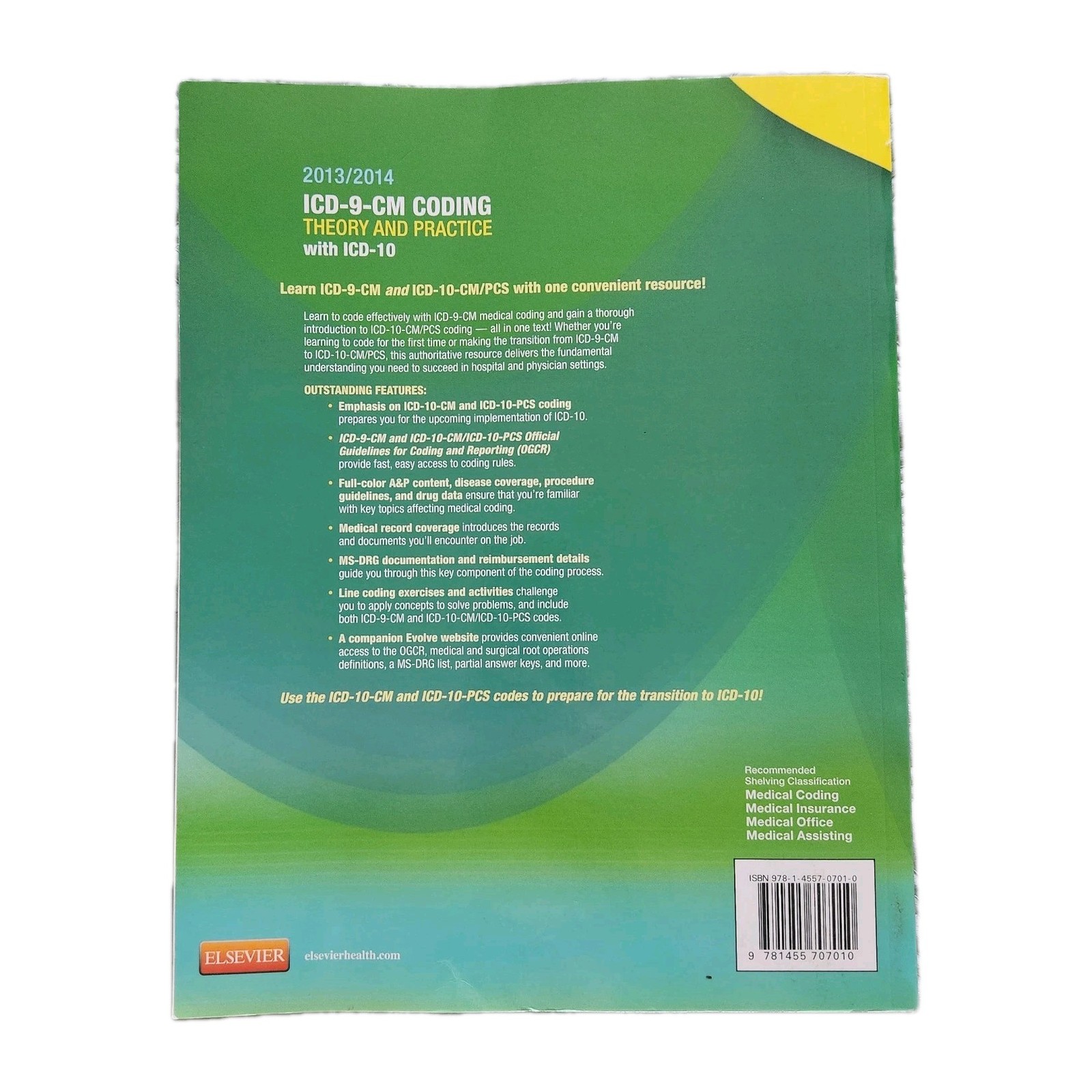 ICD-9-CM Coding: Theory and Practice with ICD-10, 2013/2014 Editi