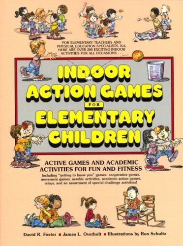 Indoor Action Games for Elementary Children: Active Games and Academic…