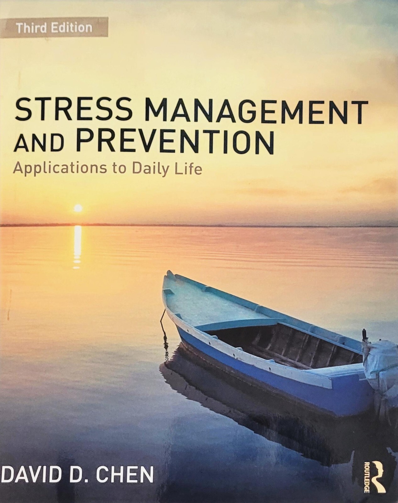 Stress Management and Prevention: – Paperback, by Chen David D. – Acceptable