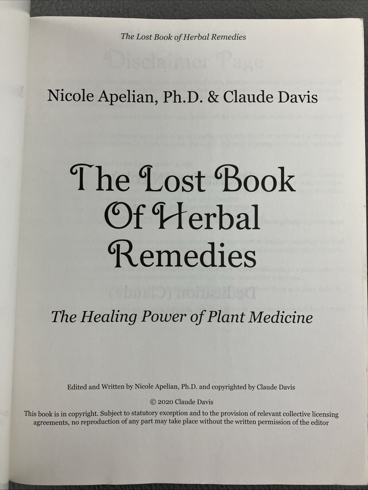 The Lost Book of Herbal Remedies (paperback with color pictures) Hundreds of
