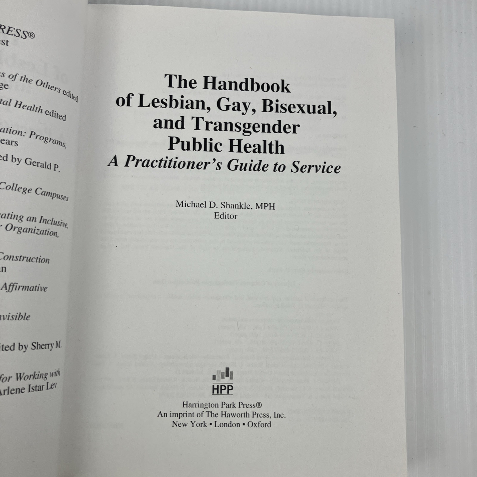 Handbook of Lesbian, Gay, Bisexual, and Transgender Public Health by Shankle PB