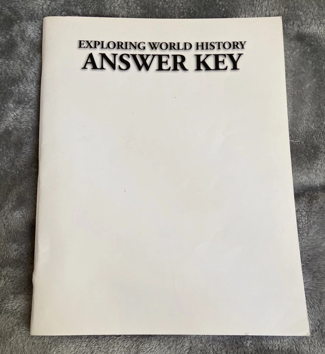 Exploring World History, Part 1 & 2, In Their Words, and more, Notgrass