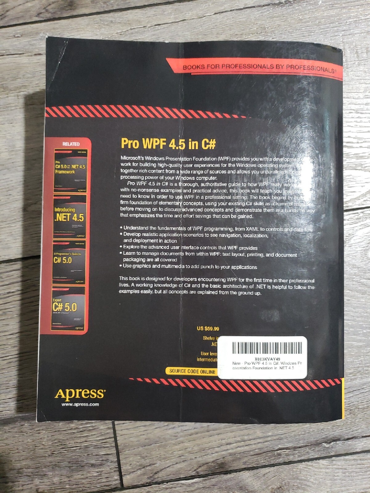 Pro WPF 4.5 in C#: Windows Presentation Foundation in .NET 4.5 (4th Ed Paperback
