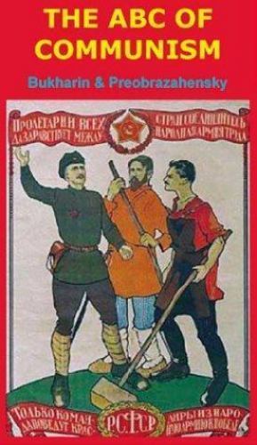 ABC of Communism / the Programme of the Communist Party of Russia 1919, Paper…