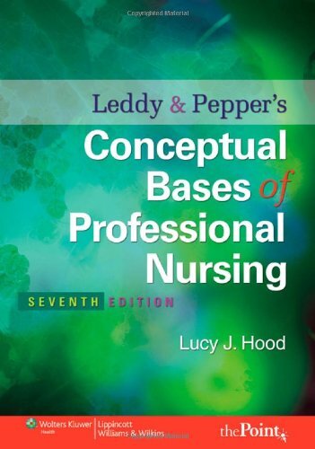Leddy & Pepper’s Professional Nursing by Lucy Hood