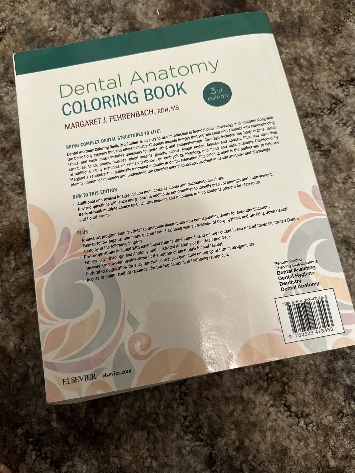 Dental Anatomy Coloring Book 3rd Edition Edited by Margaret J. Fehrenbach Used