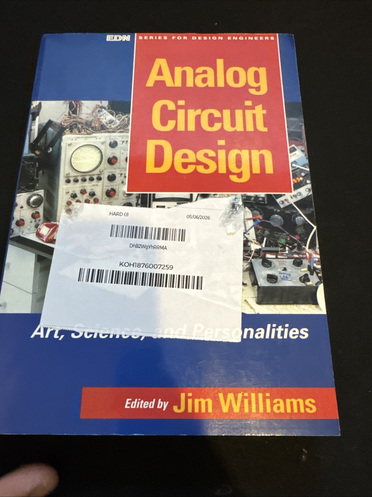 Analog Circuit Design: Art, Science – Paperback, by Williams Jim – Acceptable