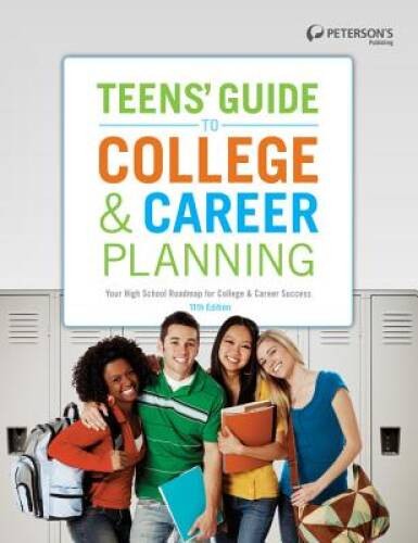 Teens Guide to College Career Planning – Paperback By Petersons – GOOD