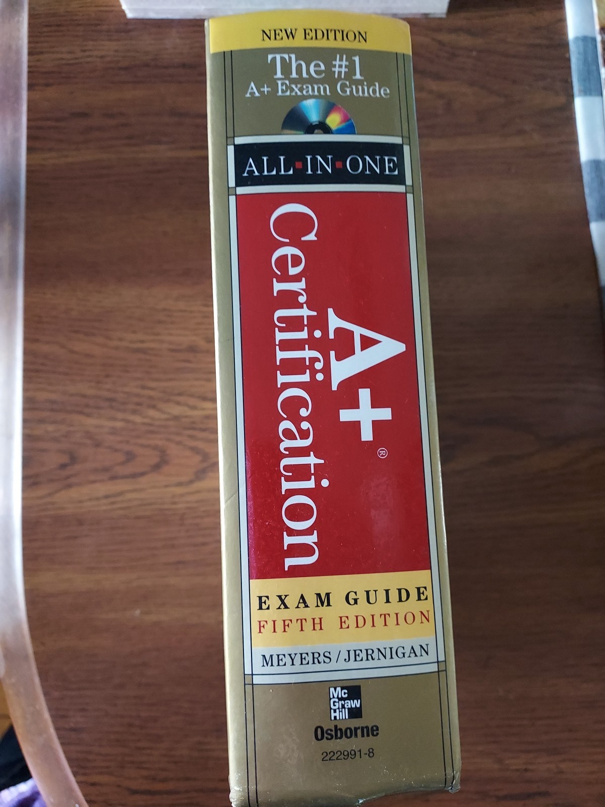 A+ Certification All-In-One Exam Guide by Mike Meyers Hardcover