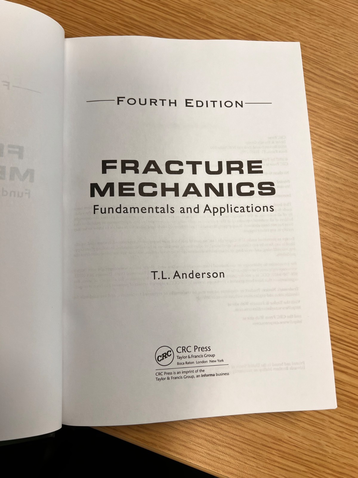 Fracture Mechanics: Fundamentals and Applications, Fourth Edition, 4th